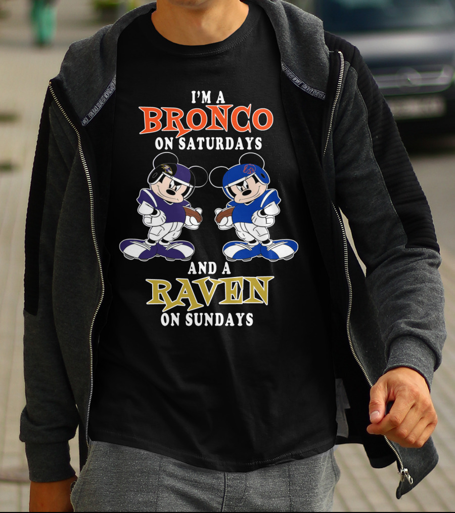 I'm A Bronco On Saturdays And A Raven On Sundays T-Shirt