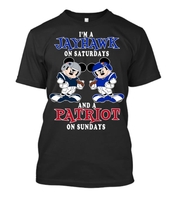 I'm A Jayhawk On Saturdays And A Patriot On Sundays Mickey Football T-Shirt