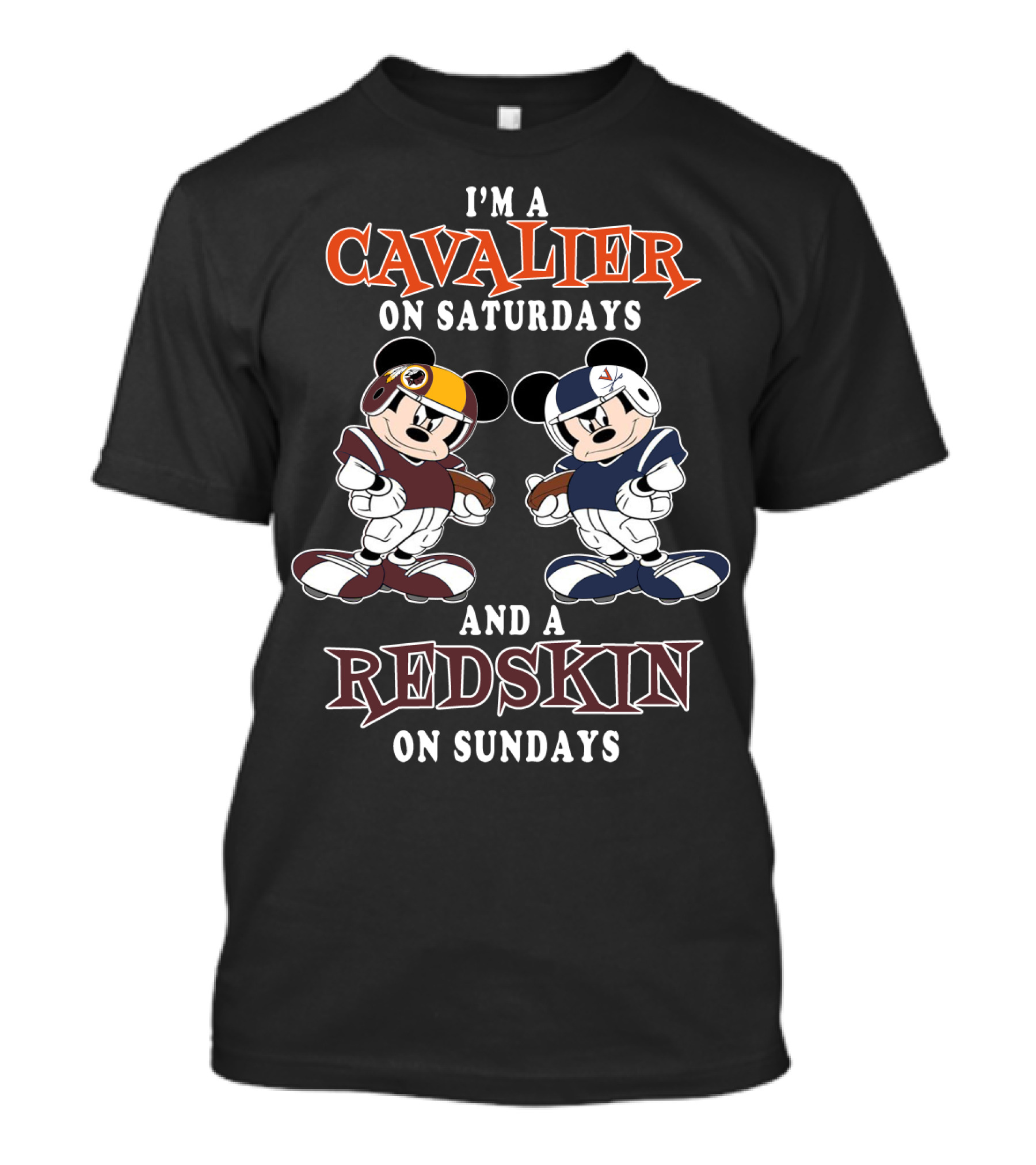 I'm A Cavalier On Saturdays And A Redskin On Sundays T-Shirt