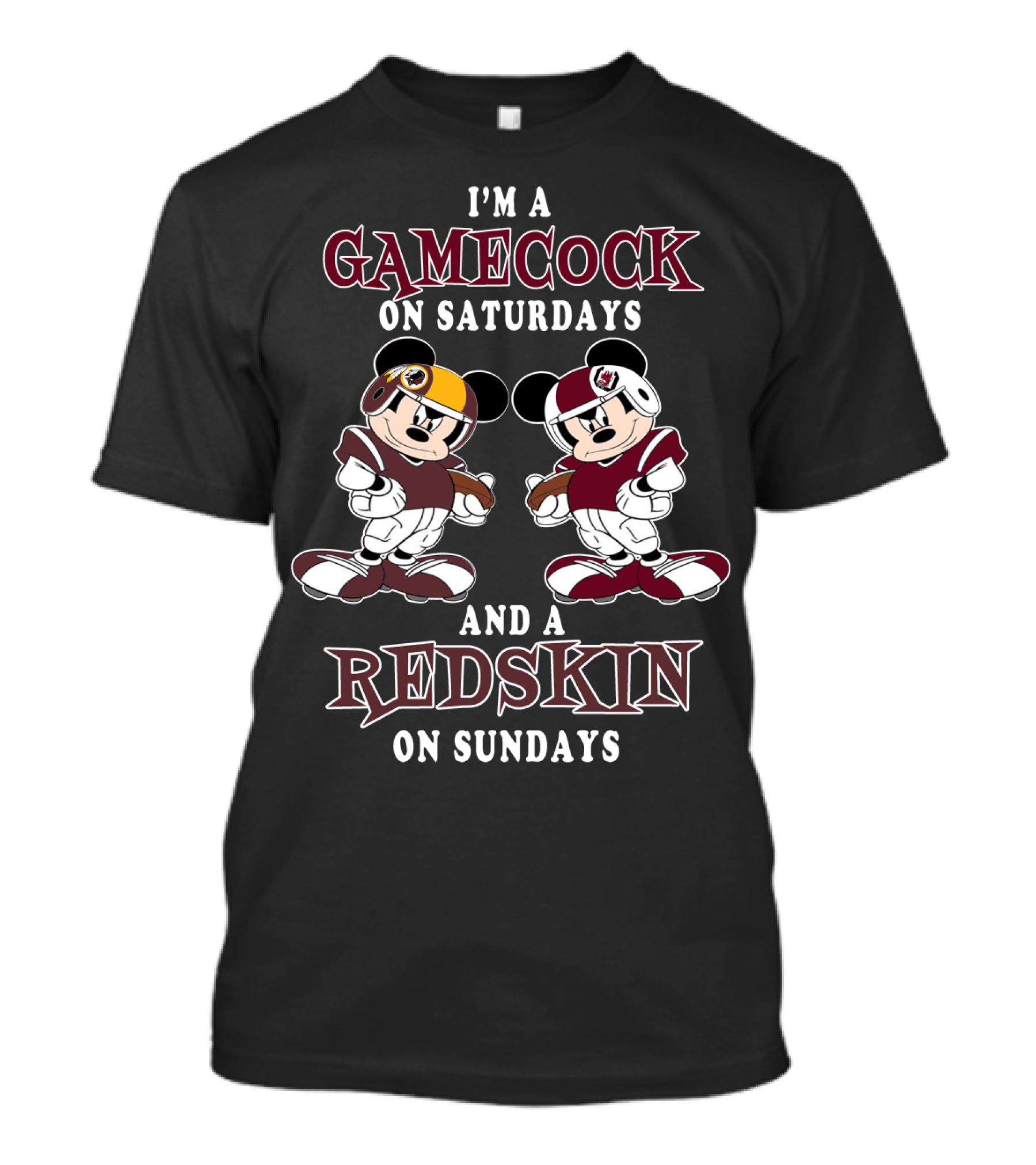 I'm A Gamecock On Saturdays And A Redskin On Sundays T-Shirt