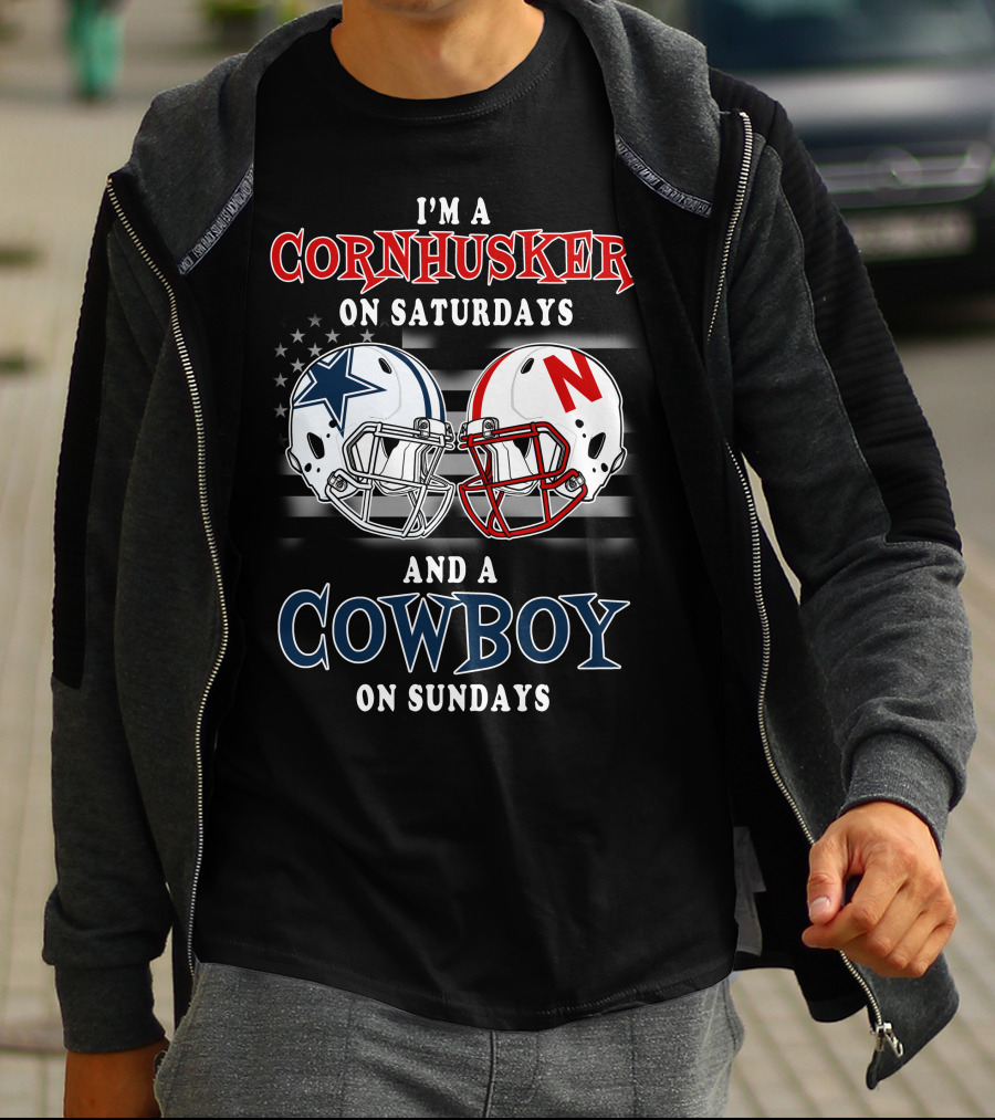 I'm A Cornhusker On Saturdays And A Cowboy On Sundays T-Shirt