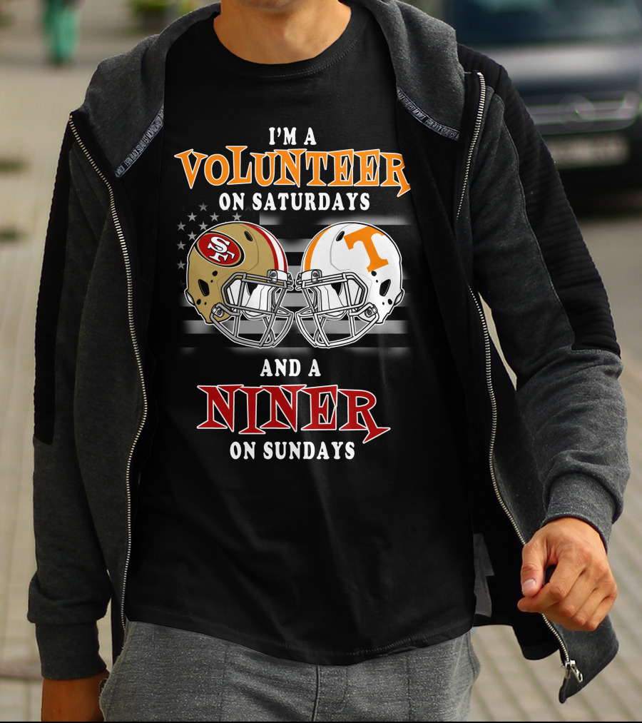 I'm A Volunteer On Saturdays And A Niner On Sundays T-Shirt