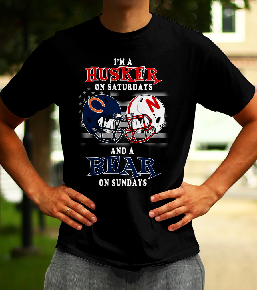 I'm A Husker On Saturdays And A Bear On Sundays T-Shirt