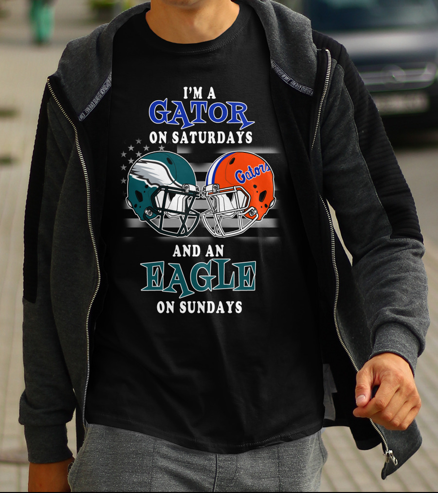 I'm A Gator On Saturdays And An Eagle On Sundays T-Shirt
