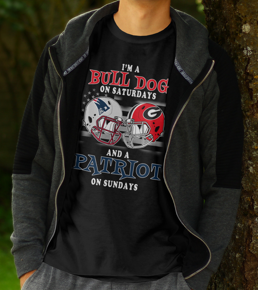 I'm A Bulldog On Saturdays And A Patriot On Sundays T-Shirt