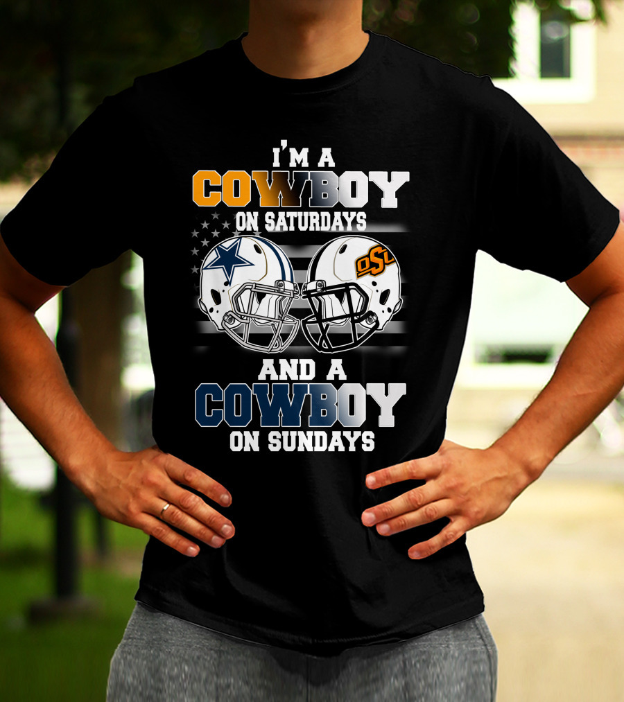 I'm A Cowboy On Saturdays And Sundays OSU Football T-Shirt