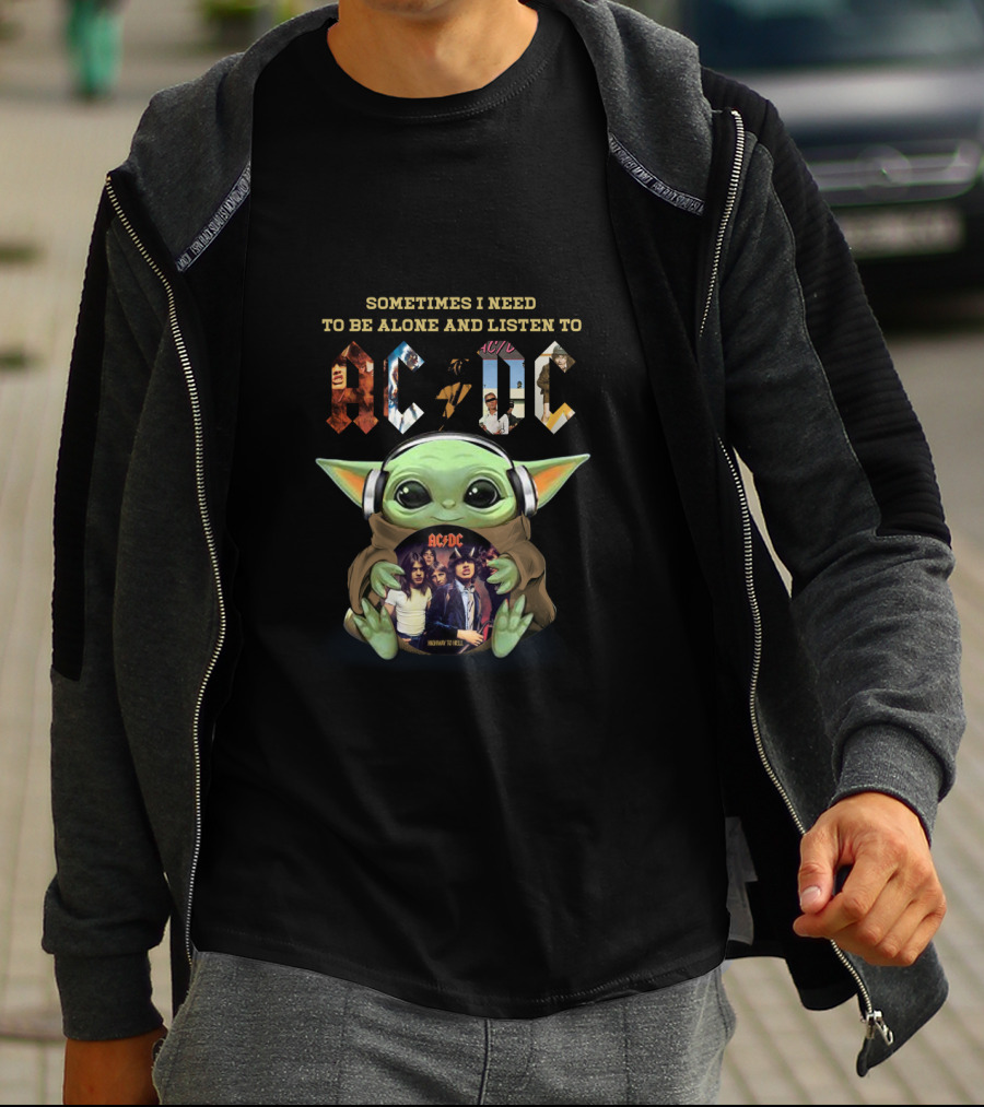 Sometimes I Need To Be Alone And Listen To Ac/Dc Baby Yoda Headphones Rock Music T-Shirt