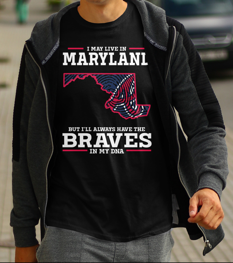MARYLAND PRIDE WITH BRAVES IN MY DNA T-Shirt
