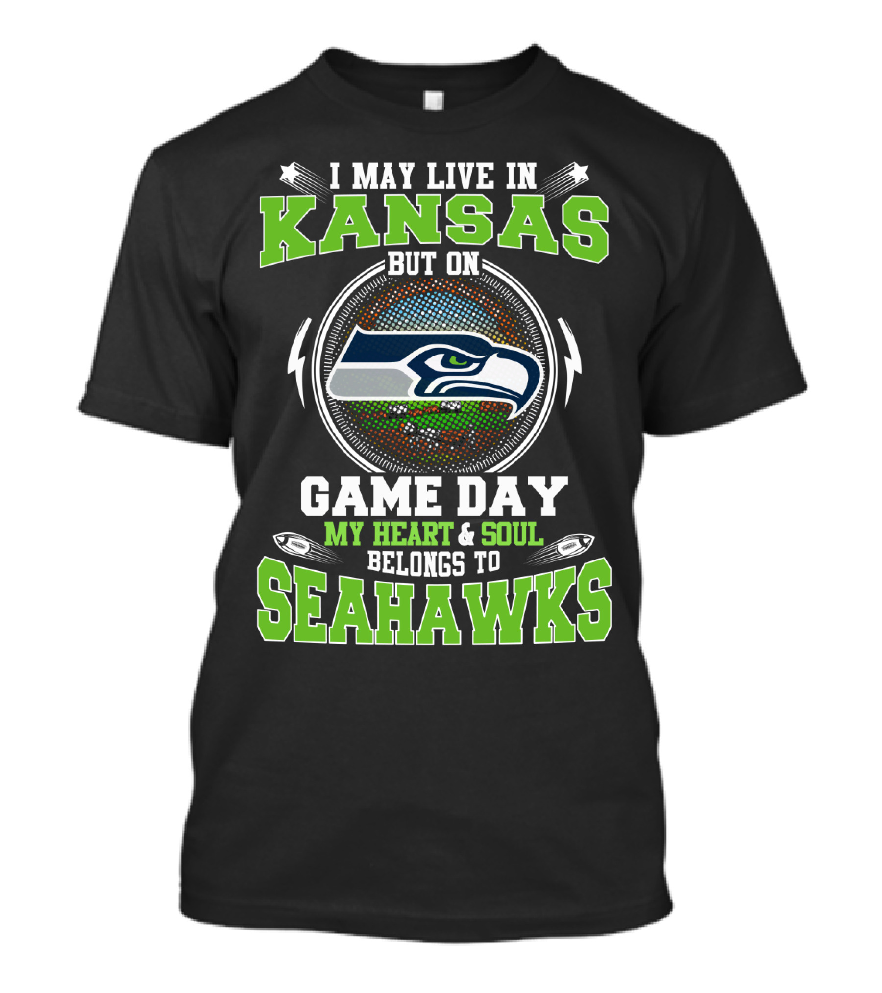 I May Live In Kansas But On Game Day My Heart & Soul Belongs To Seahawks T-Shirt