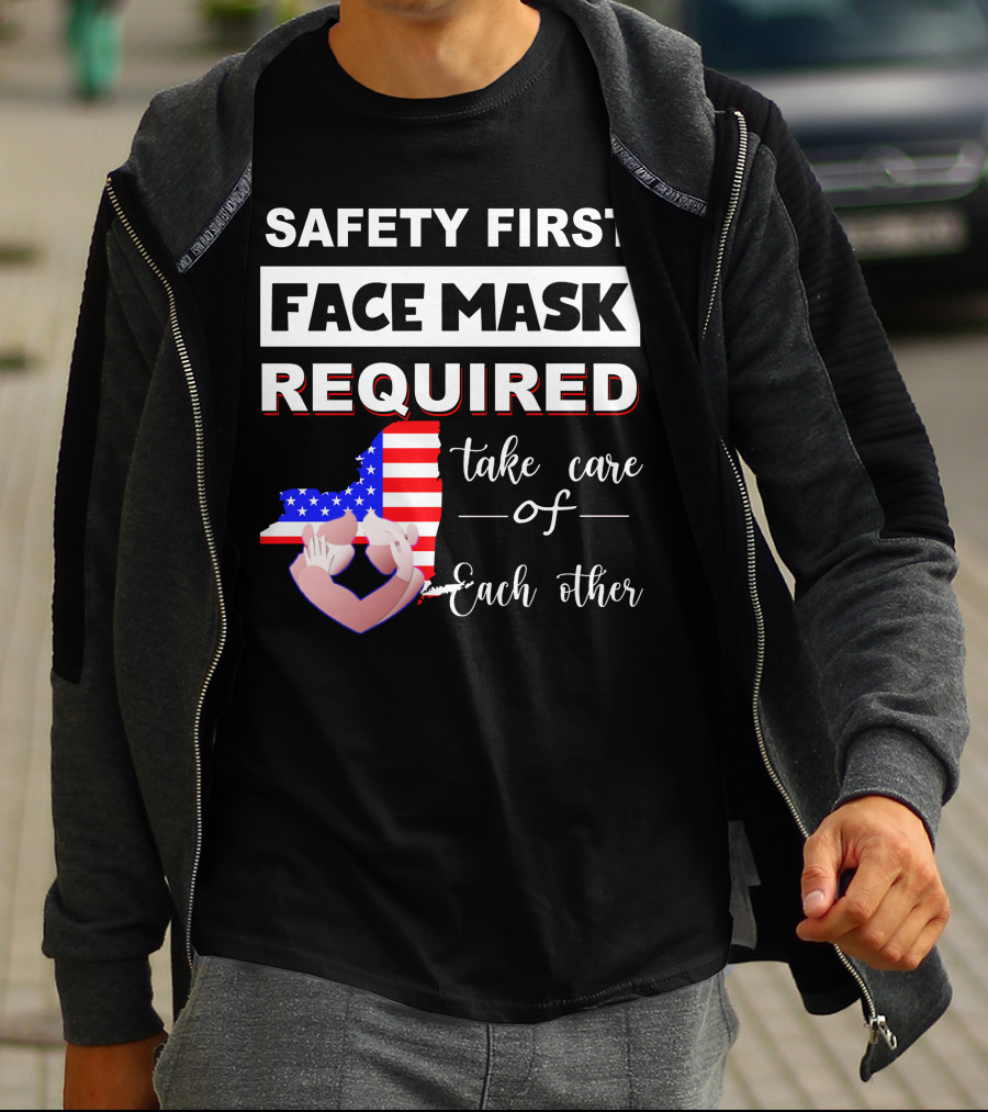 Safety First Face Mask Required Take Care Of Each Other Usa Flag Map T-Shirt