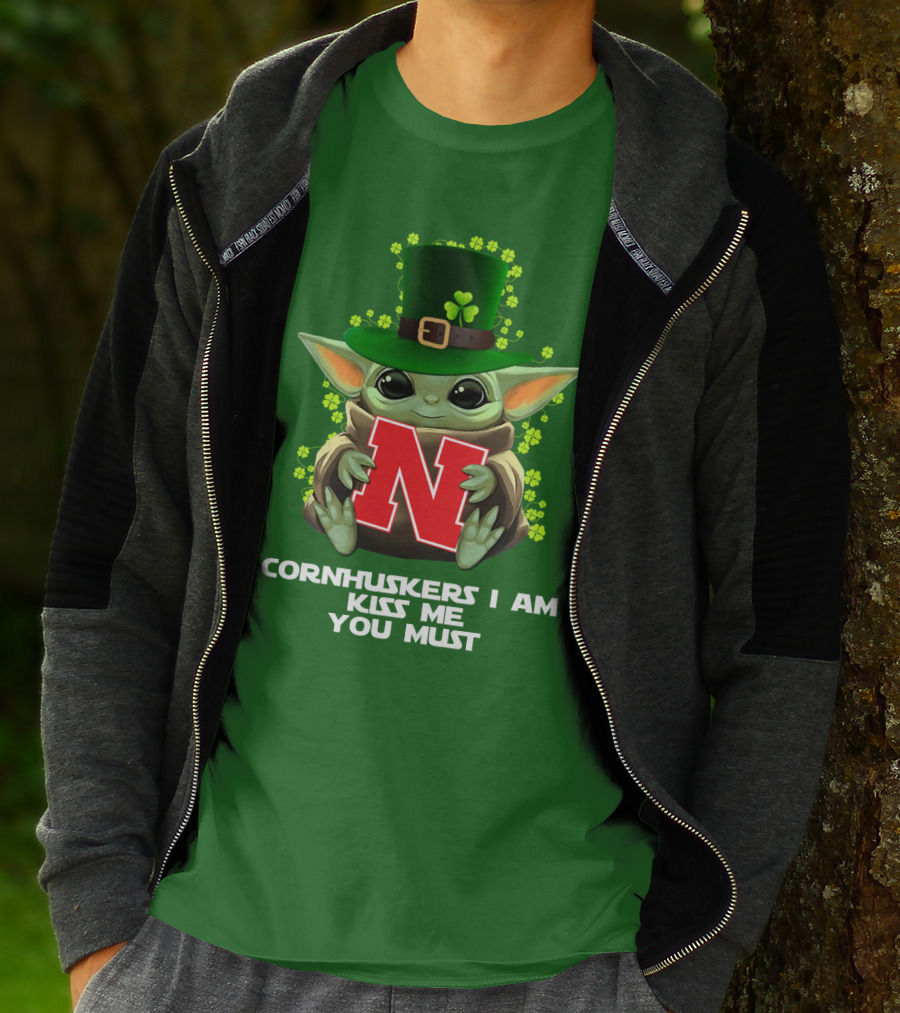 Cornhuskers I Am Kiss Me You Must Baby Yoda St. Patrick's Day T-Shirt
