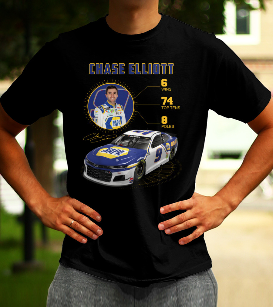 Chase Elliott 6 Wins 74 Top Tens 8 Poles Napa Racing Car T-Shirt