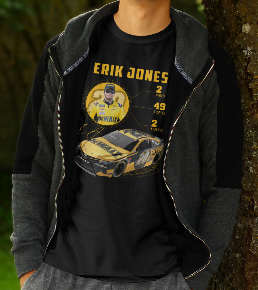 Erik Jones 20 Wins 49 Top Tens 2 Poles Dewalt Racing Car Nascar T-Shirt