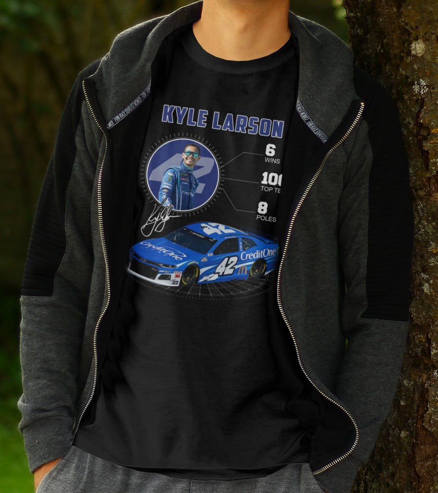 Kyle Larson Credit One 42 Nascar 6 Wins 100 Top Tens 8 Poles T-Shirt
