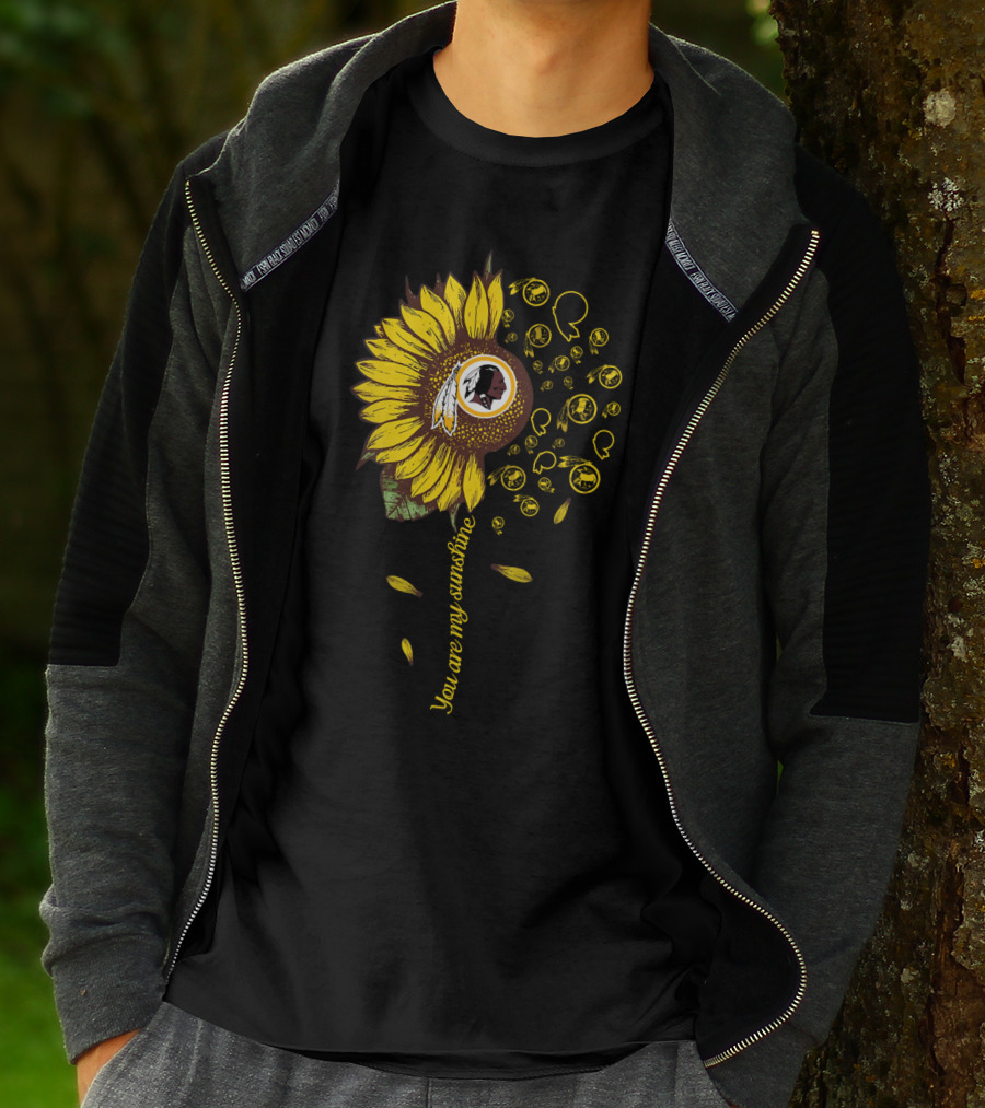 You Are My Sunshine 83 Nfl Wr Washington Football Sunflower T-Shirt