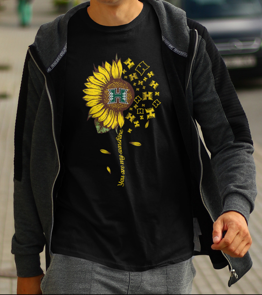You Are My Sunshine Sunflower With H T-Shirt
