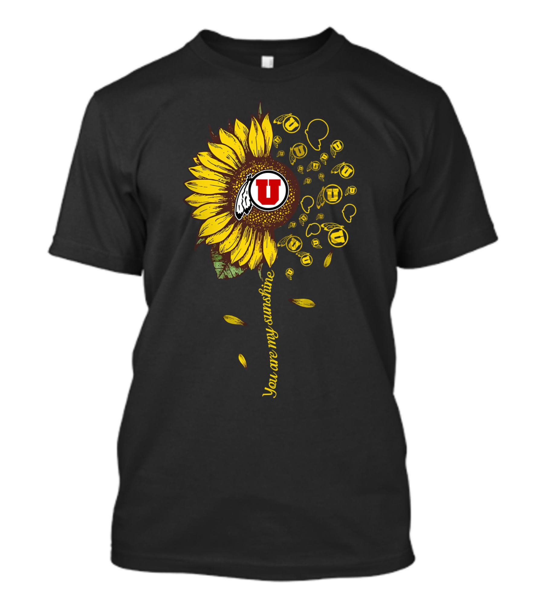 University Of Utah You Are My Sunshine Sunflower T-Shirt