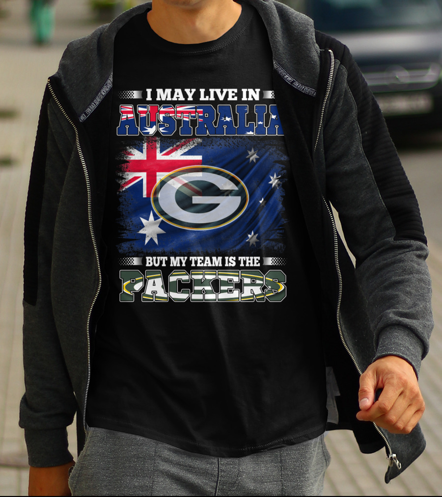 I May Live In Australia But My Team Is The Packers Green Bay Australia Flag T-Shirt