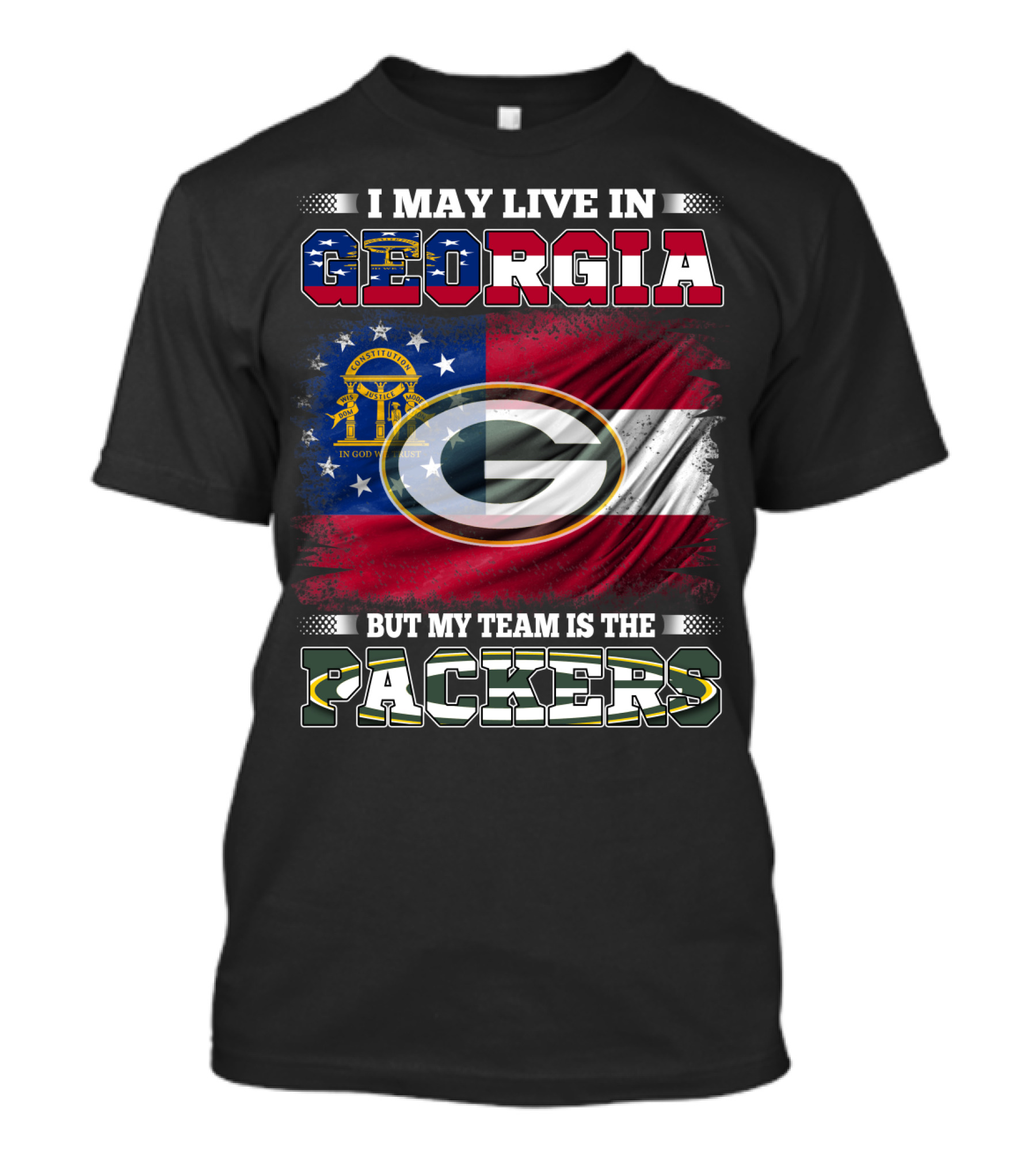 I May Live In Georgia But My Team Is The Packers Georgia Flag Green Bay T-Shirt