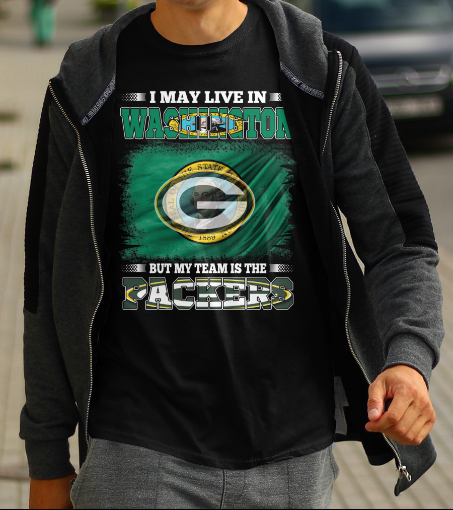 I May Live In Washington But My Team Is The Packers Green Bay Logo Washington State Flag T-Shirt