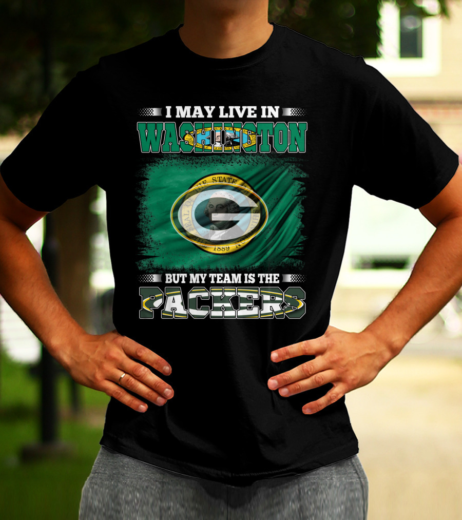 I May Live In Washington But My Team Is The Packers Green Bay Logo Washington State Flag T-Shirt