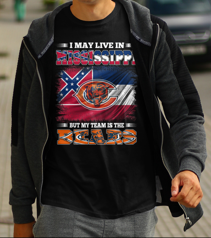 I May Live In Mississippi But My Team Is The Bears Flag T-Shirt
