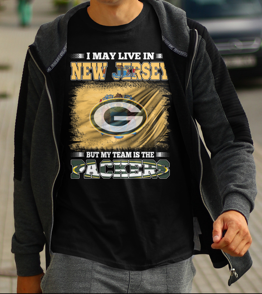 I May Live In New Jersey But My Team Is The Packers Flag T-Shirt