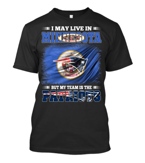 Minnesota Resident New England Patriots Team Loyalty T-Shirt