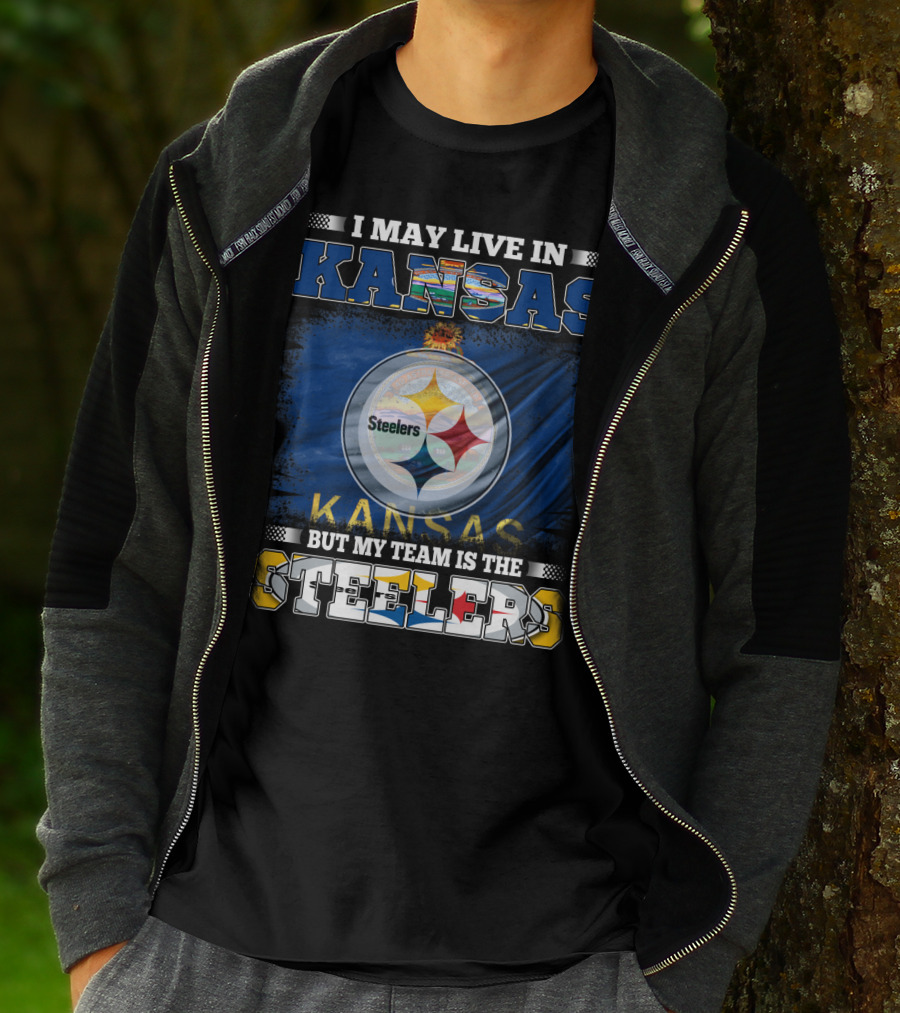 I May Live In Kansas But My Team Is The Steelers Kansas Flag T-Shirt