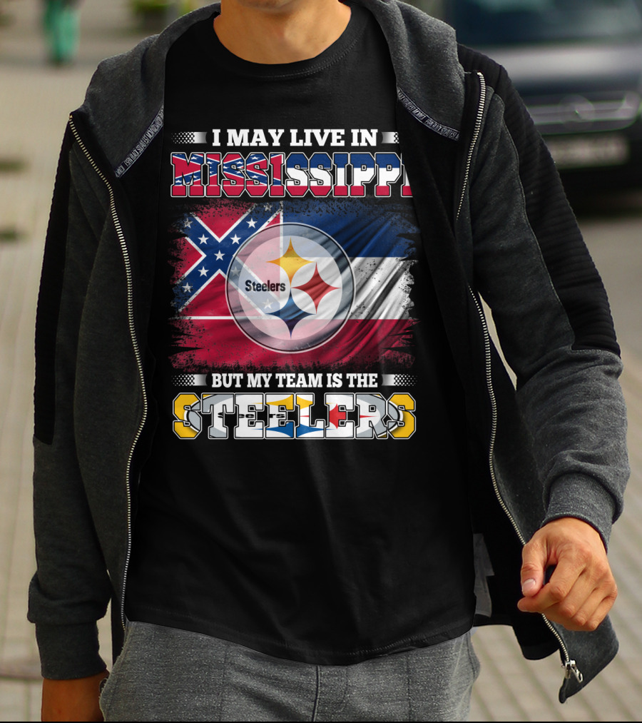 I May Live In Mississippi But My Team Is The Steelers Flag T-Shirt
