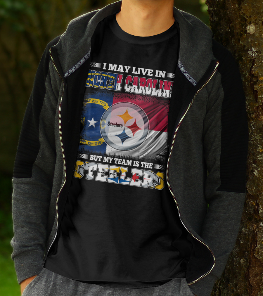 I May Live In North Carolina With The Steelers Logo And Team Spirit T-Shirt