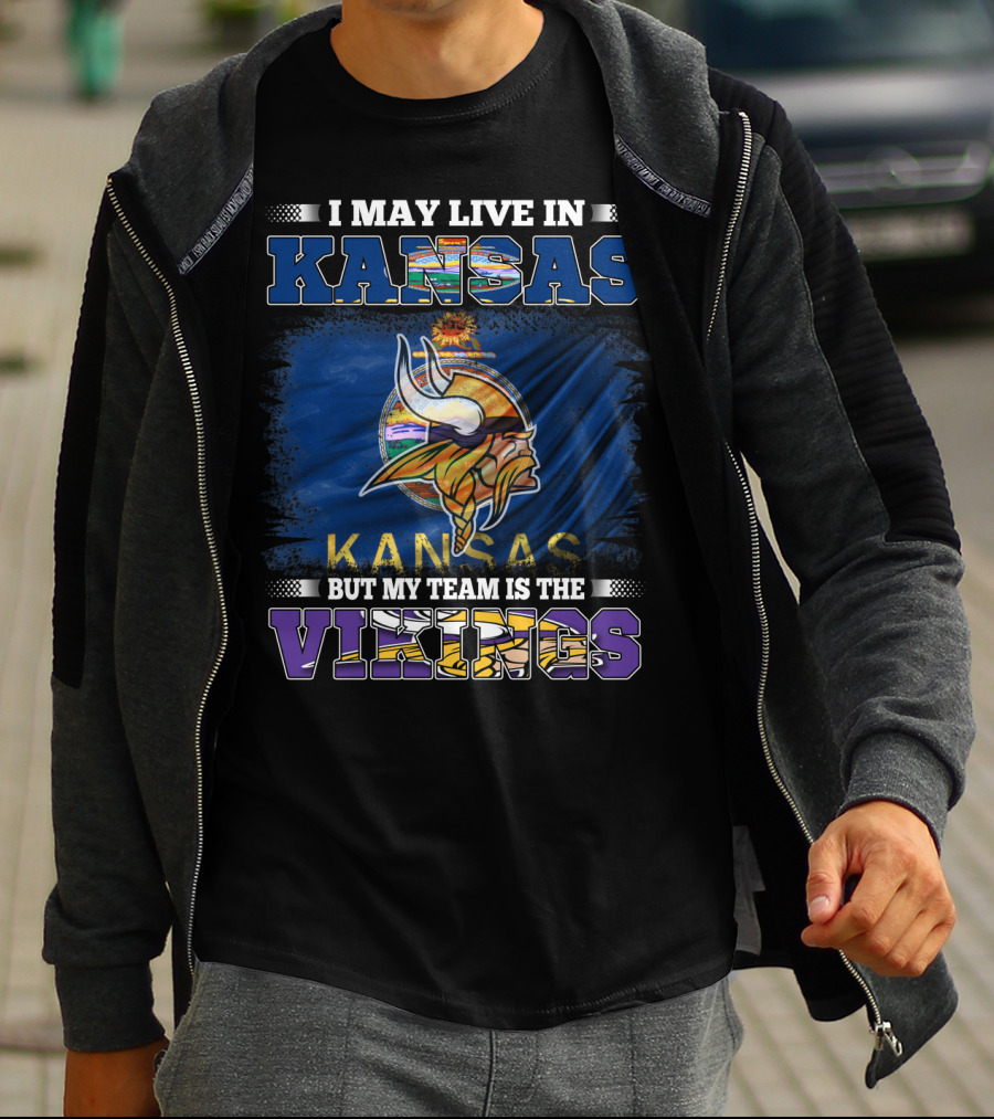 I May Live In Kansas But My Team Is The Vikings Kansas Flag Viking Helmet T-Shirt