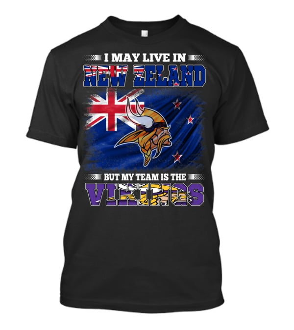 I May Live In New Zeland But My Team Is The Vikings Flag With New Zealand Flag And Viking Helmet T-Shirt