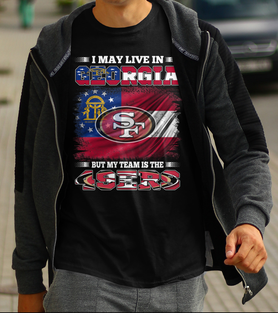 Georgia Resident Supporting 49ers San Francisco Logo On State Flag T-Shirt