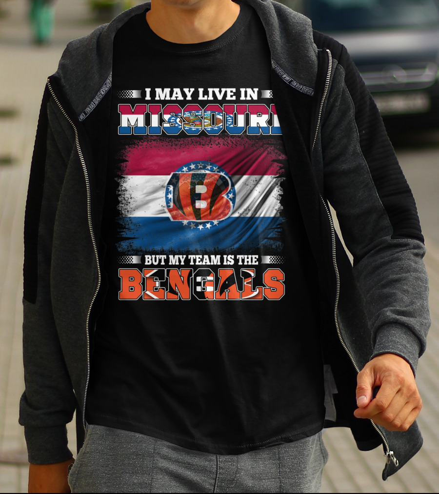 I May Live In Missouri But My Team Is The Bengals Flags T-Shirt