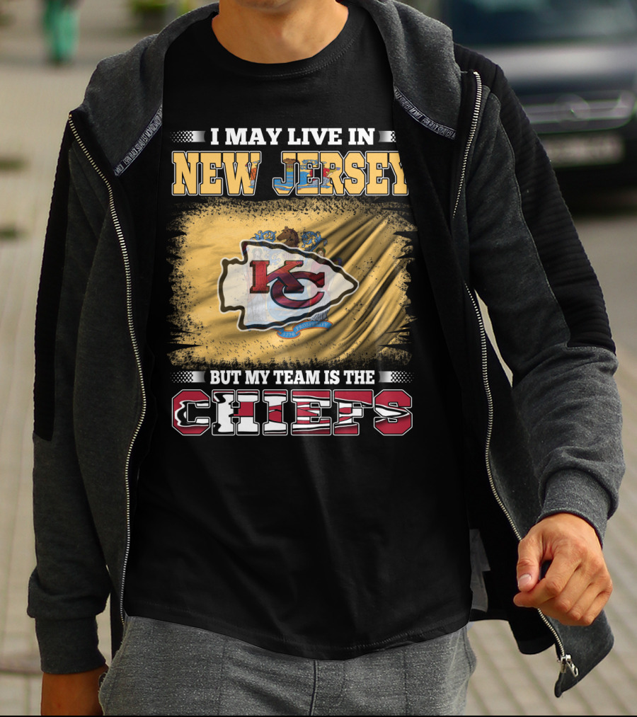 I May Live In New Jersey But My Team Is The Chiefs KC Crest T-Shirt