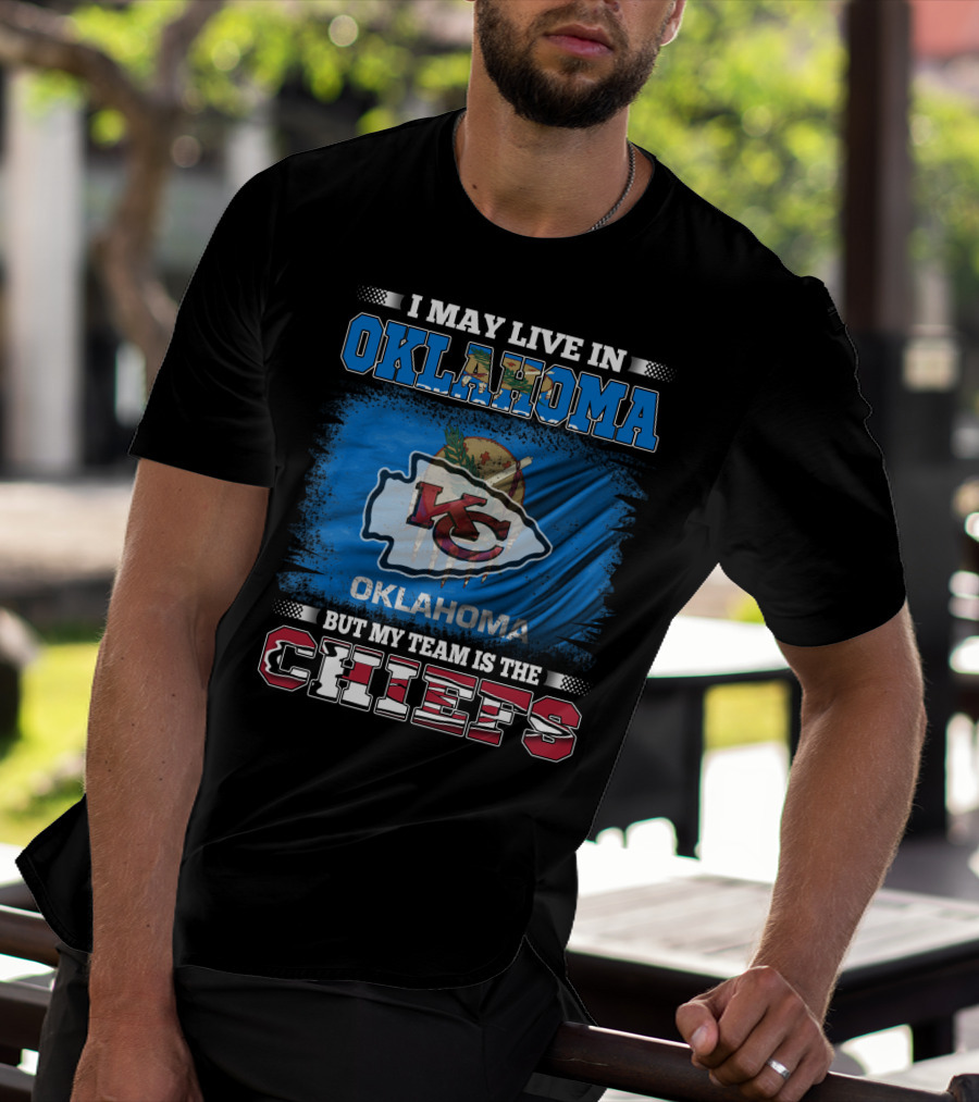 Oklahoma Residents Supporting Kansas City Chiefs Loyalty T-Shirt