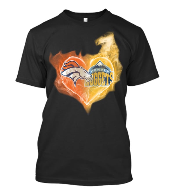 Denver Broncos Nuggets Heart Flame Fusion T-Shirt