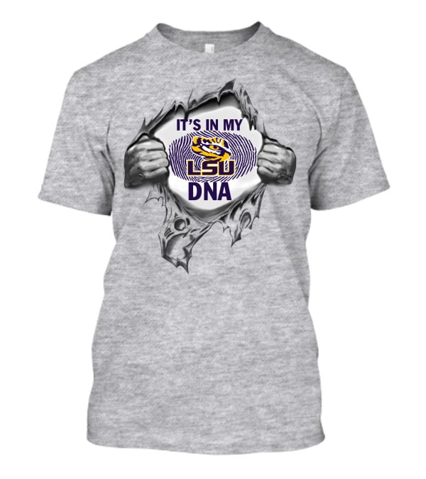 It's In My Lsu Tigers Dna T-Shirt