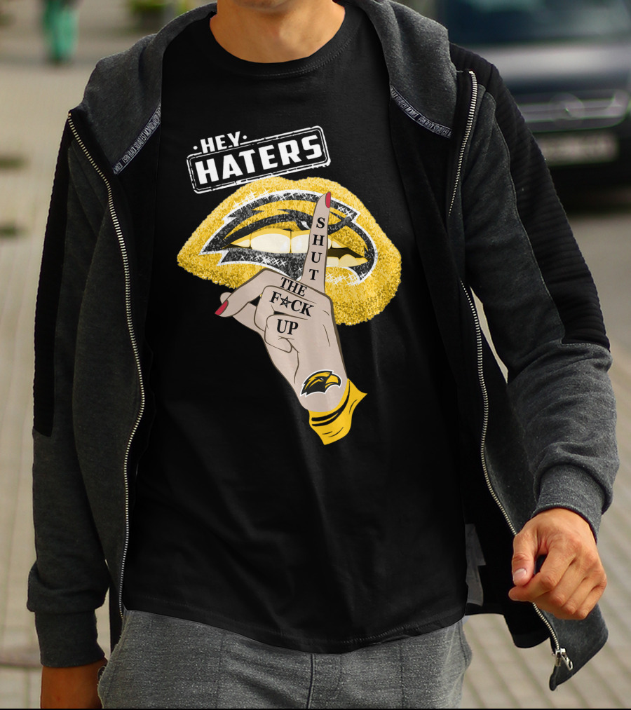 Southern Mississippi Golden Eagles Hey Haters Shut Up Lip T-Shirt