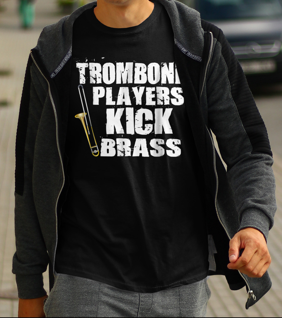 Trombone Players Kick Brass T-Shirt