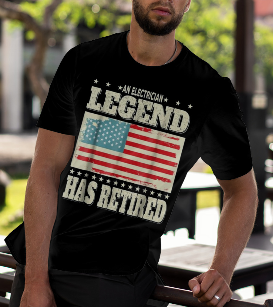 An Electrician Legend Has Retired American Flag T-Shirt