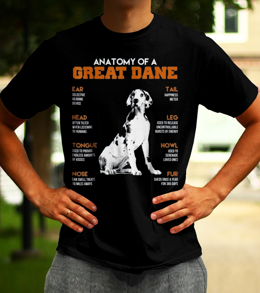 Anatomy Of A Great Dane Ear Tail Head Leg Tongue Howl Nose Fur T-Shirt