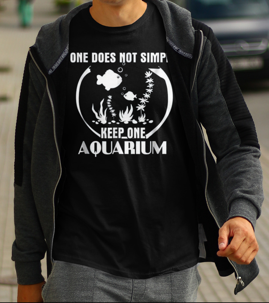 One Does Not Simply Keep One Aquarium Fish Bowl Fans T-Shirt