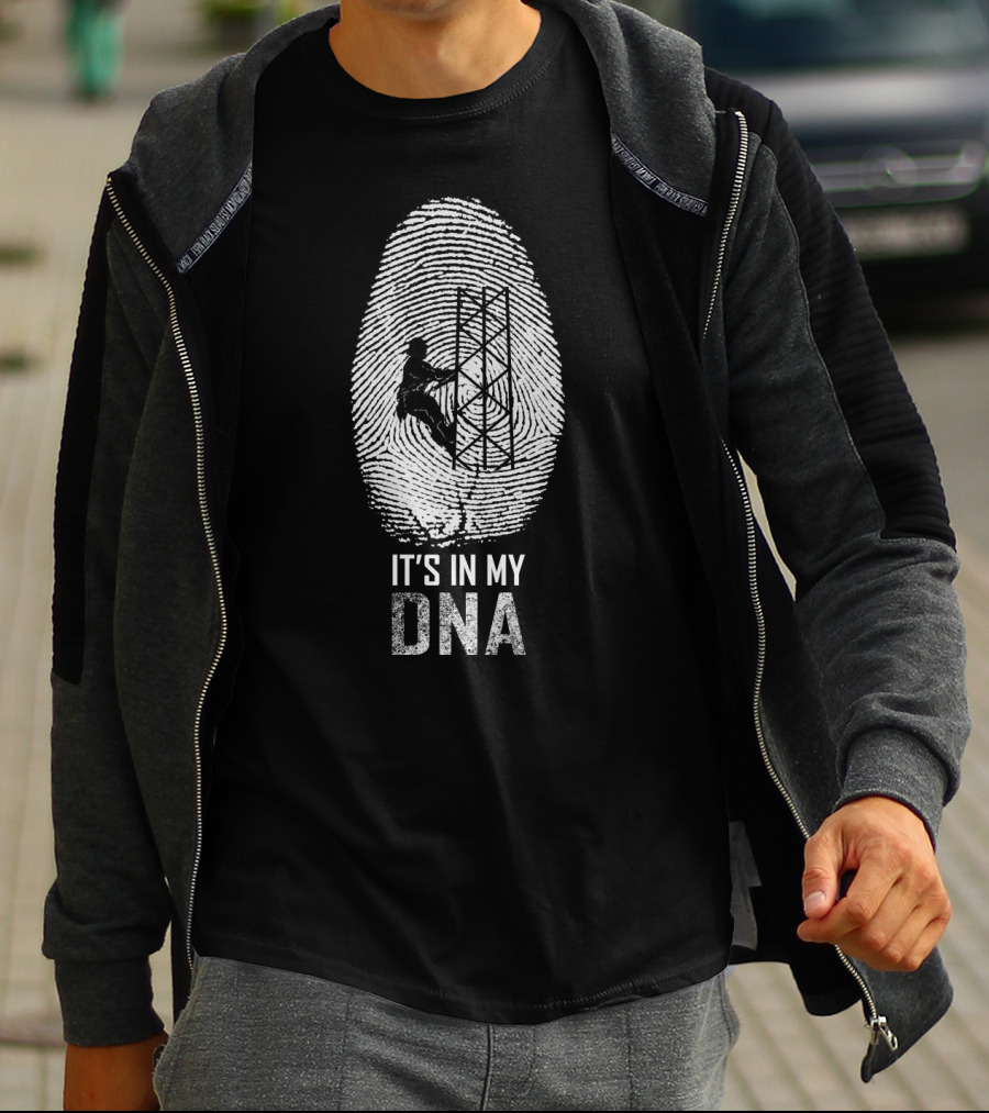 It's In My DNA Tower Climber Fingerprint T-Shirt