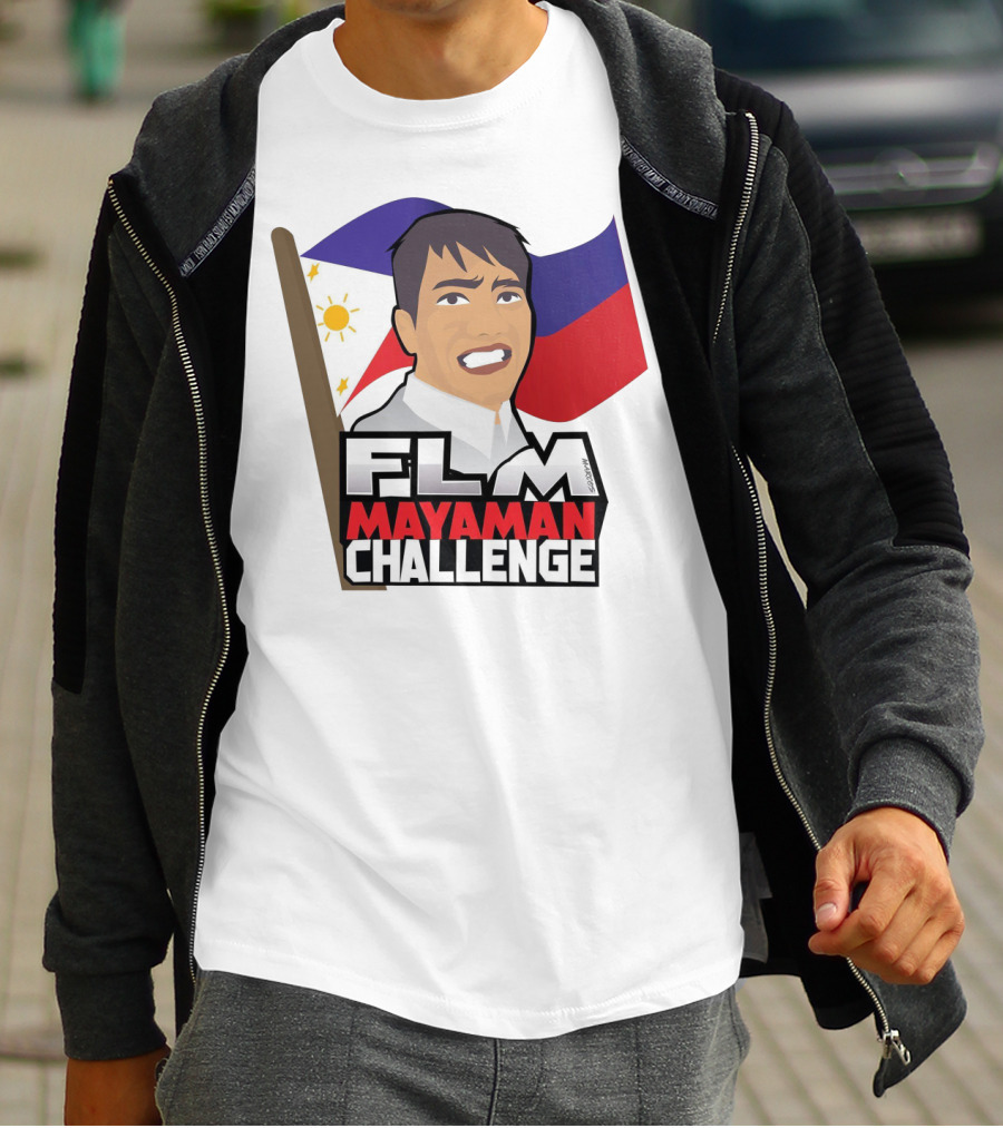 FLM Mayaman Challenge With Philippine Flag T-Shirt