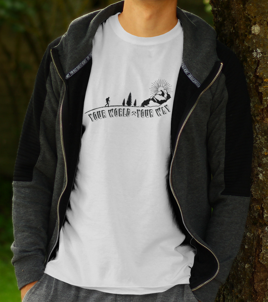 Your World Your Way Mountain Hiking Adventure T-Shirt