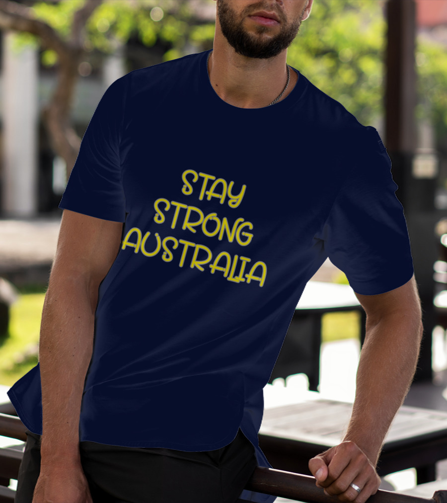 Stay Strong Australia Yellow Text Navy Background T-Shirt