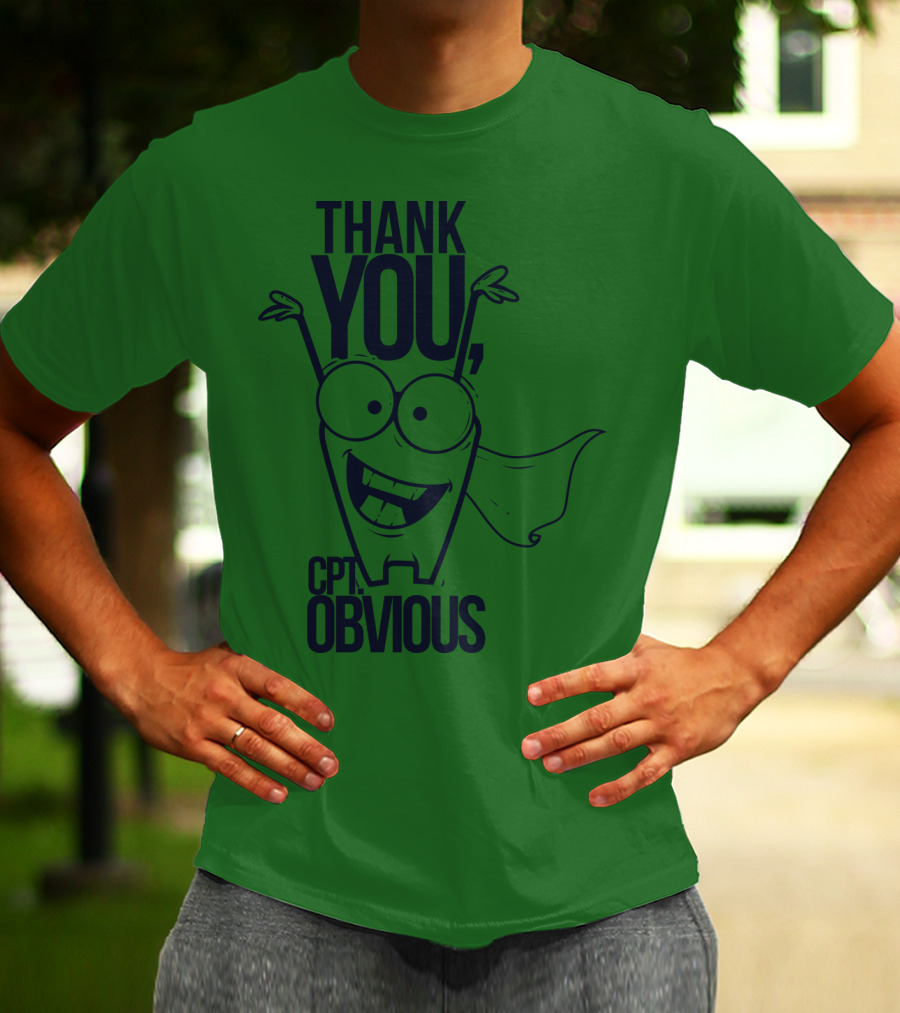 Thank You Cpt Obvious Superhero Cartoon T-Shirt
