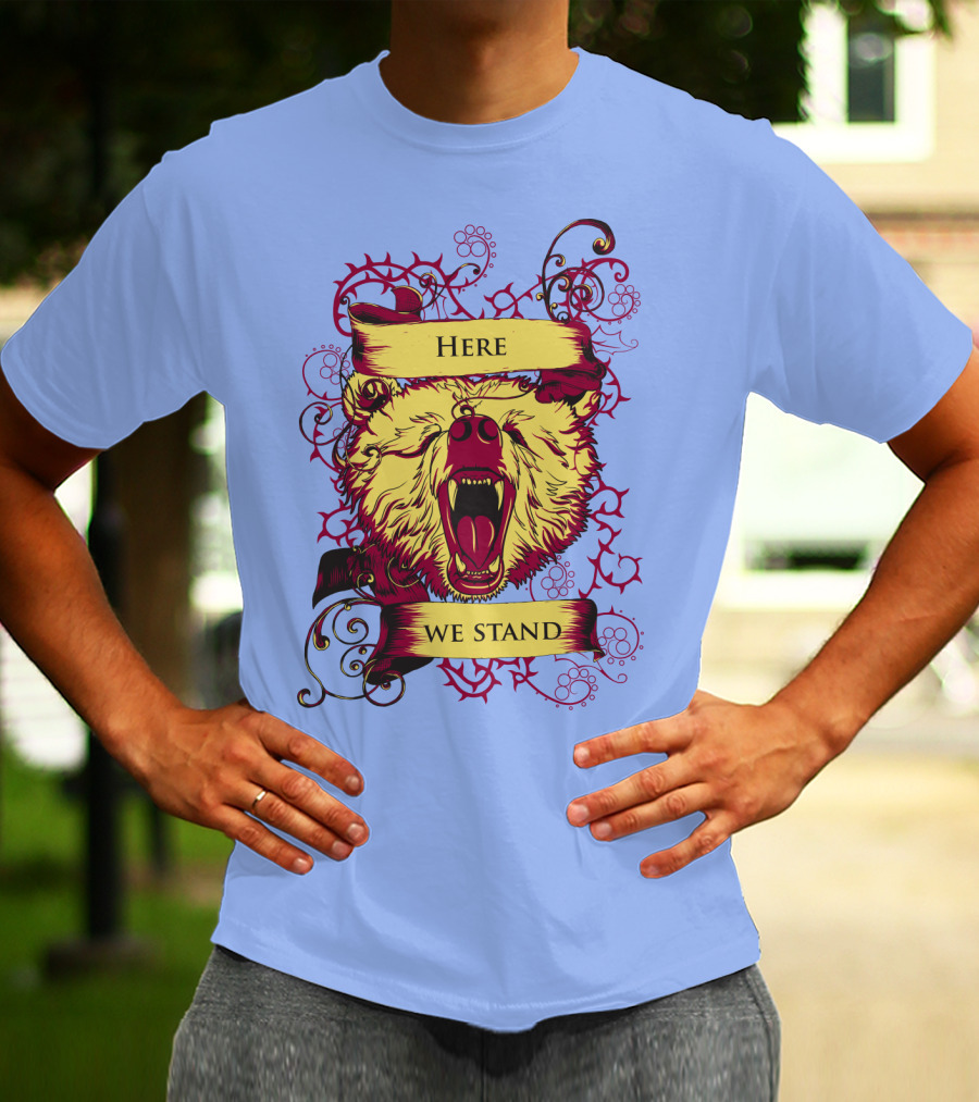 HERE WE STAND T-Shirt